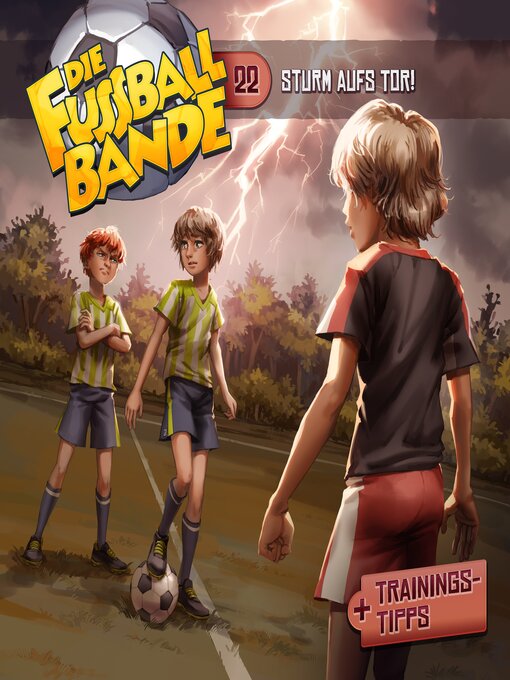 Title details for Die Fussballbande, Folge 22 by Aikaterini Maria Schlösser - Available